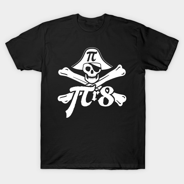 Pir8 Pirate Pi 3.14 Pi Day Math Geek Gift Skull Crossbones T-Shirt by andzoo